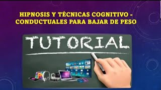 TUTORIAL ➡️ CURSO DE HIPNOSIS PARA BAJAR DE PESO. #autohipnosis  #hipnosis