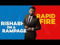 Rapid fire ft. Rishabh Pant