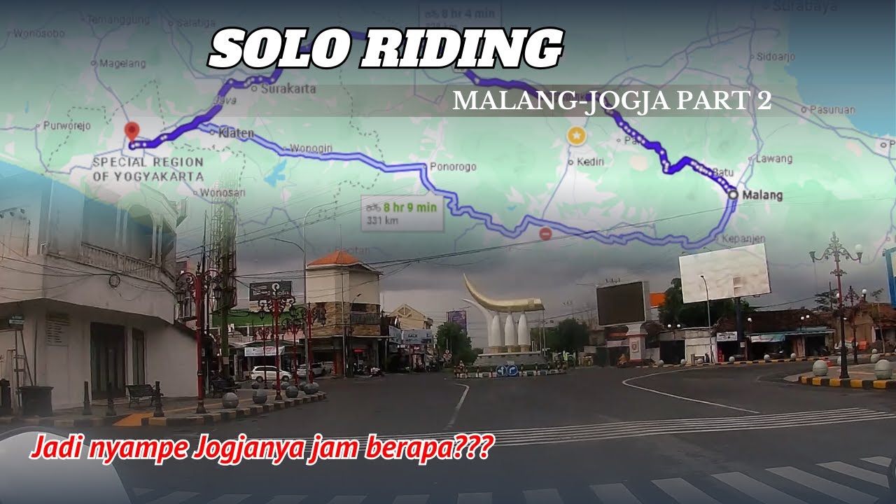 Solo Riding Malang-Jogja Part 2 || Akhirnya nyampe juga di Jogja