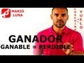 Ganador Ganable = Ganador Perdible