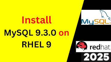 How to Install and Configure MySQL 9.3.0 on RHEL 9 Step by step guide in 9 minutes | 2025 Updated