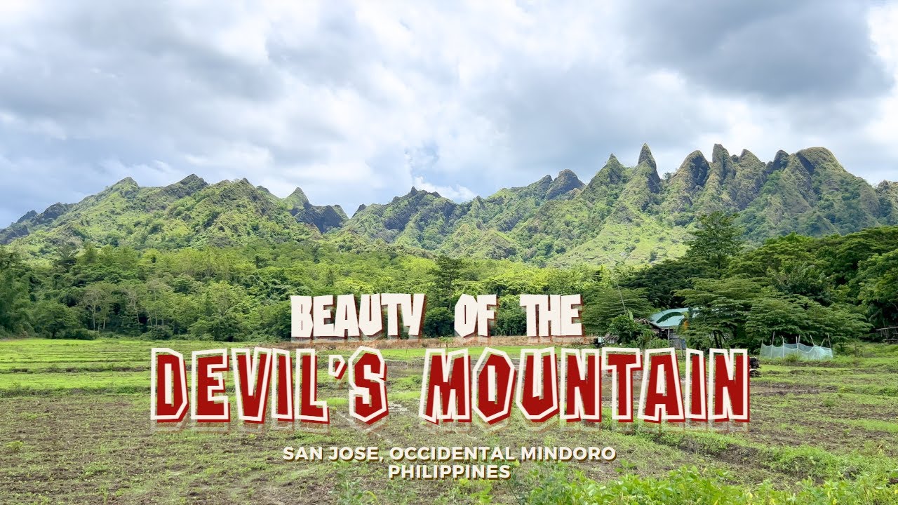 Beauty of the Devil's Mountain | San Jose, Occidental Mindoro - YouTube