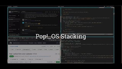 System76 Pop!_OS 20.04 - Stacking Tutorial