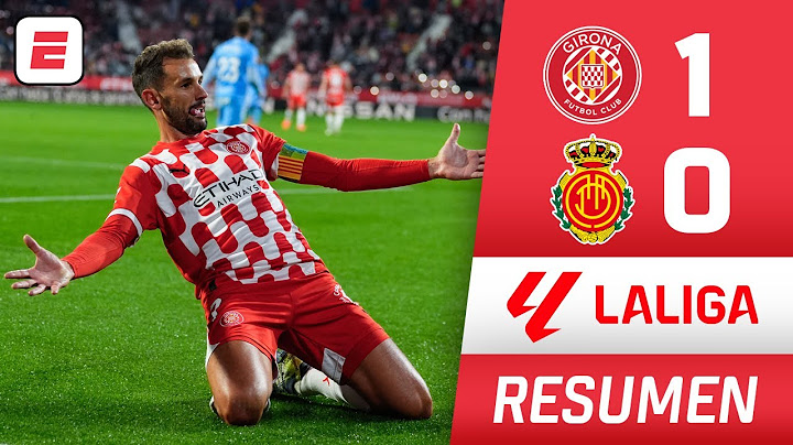 GIRONA sumó TRES PUNTOS DE ORO al vencer por 1-0 al MALLORCA en LA LIGA | Resumen