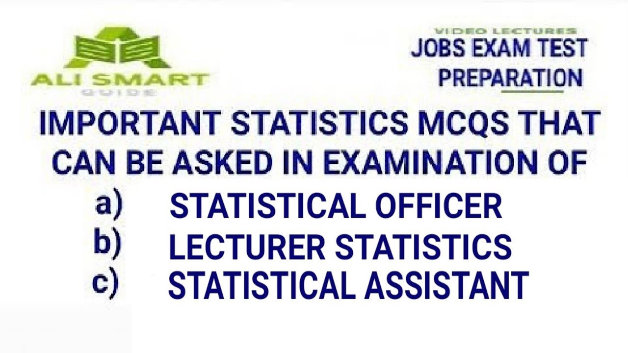Important statistics mcqs for preparation of pbs statistical assistant uts paper 2022