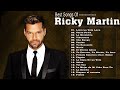 Ricky Martin Greatest Hit Full Album 2023 - Best Songs Of  Ricky Martin Playlist