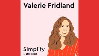 Valerie Fridland: Use Bad English, Get Good Results | Simplify Podcast