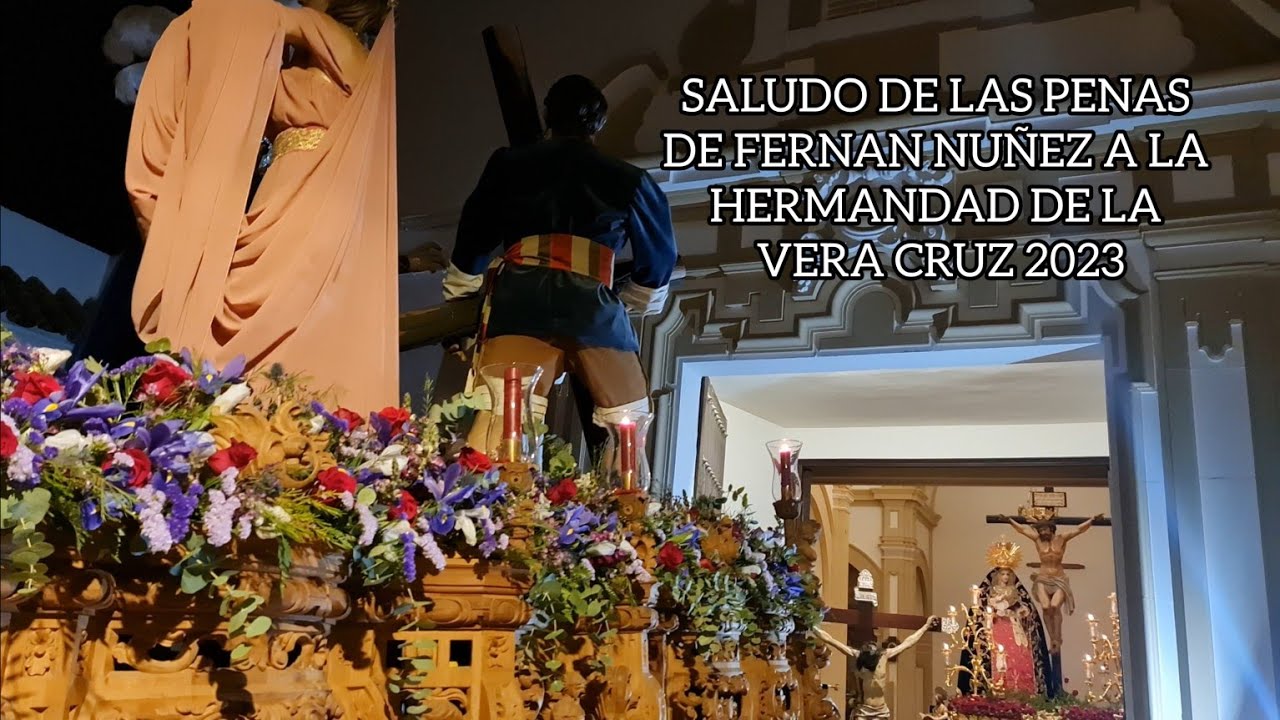 [4K] Las Penas || Saludo a las Hermandades de la Parroquia de la Vera Cruz || Fernan Nuñez 2023