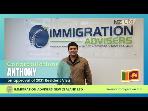 New Zealand 2021 Resident Visa Approval || Happy Client Anthony || Immigration Advisers NZ Ltd