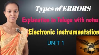 Types of errors explanation in Telugu with notes/unit 1/electronic instrumentation