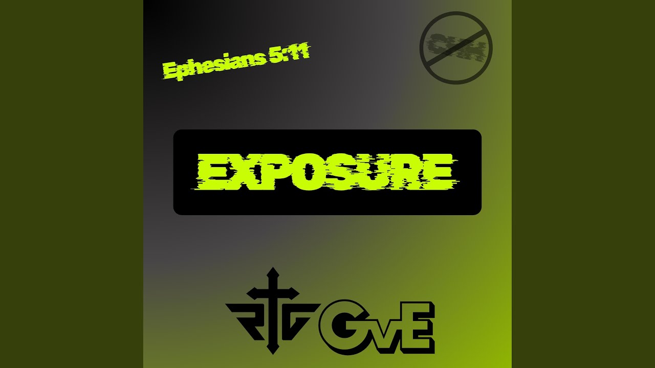 Watch Exposure on YouTube Watch Exposure on YouTube