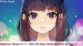 Download Lagu 【Nightcore】~Hwasa (화사) - Orbit (The King: Eternal Monarch OST Part 2) MP3