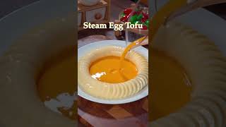 Egg Tofu Steam