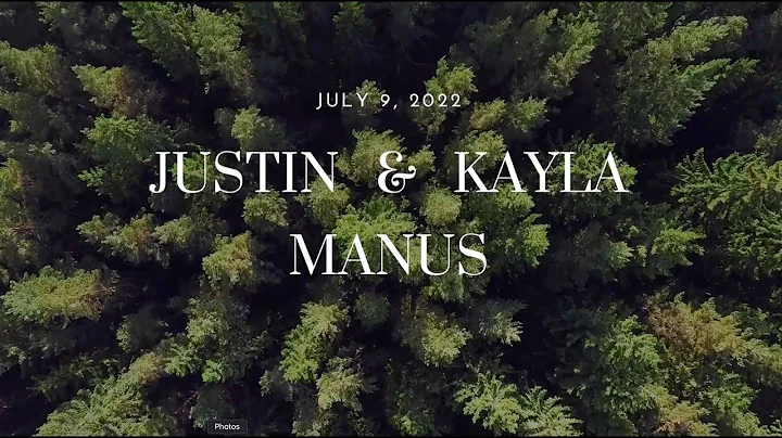 Justin & Kayla Manus - Wedding Video 2022