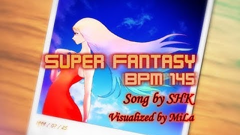 [PUMP IT UP (PIU) / StepF2] Super Fantasy - SHK (LEVEL 10 / soft pad / no bar)