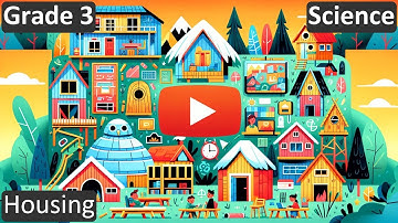 Grade 3 | Science | Housing | Free Tutorial | CBSE | ICSE | State Board