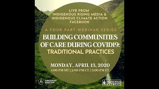 Webinar on Building Indigenous Communities of Care during Covid19: Ceremony