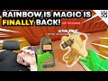 Rainbow is Magic is Finally Back!