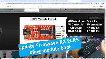 Hướng dẫn BIND & UPDATE firmwave cho RX ELRS bằng Module BOOT quá dễ