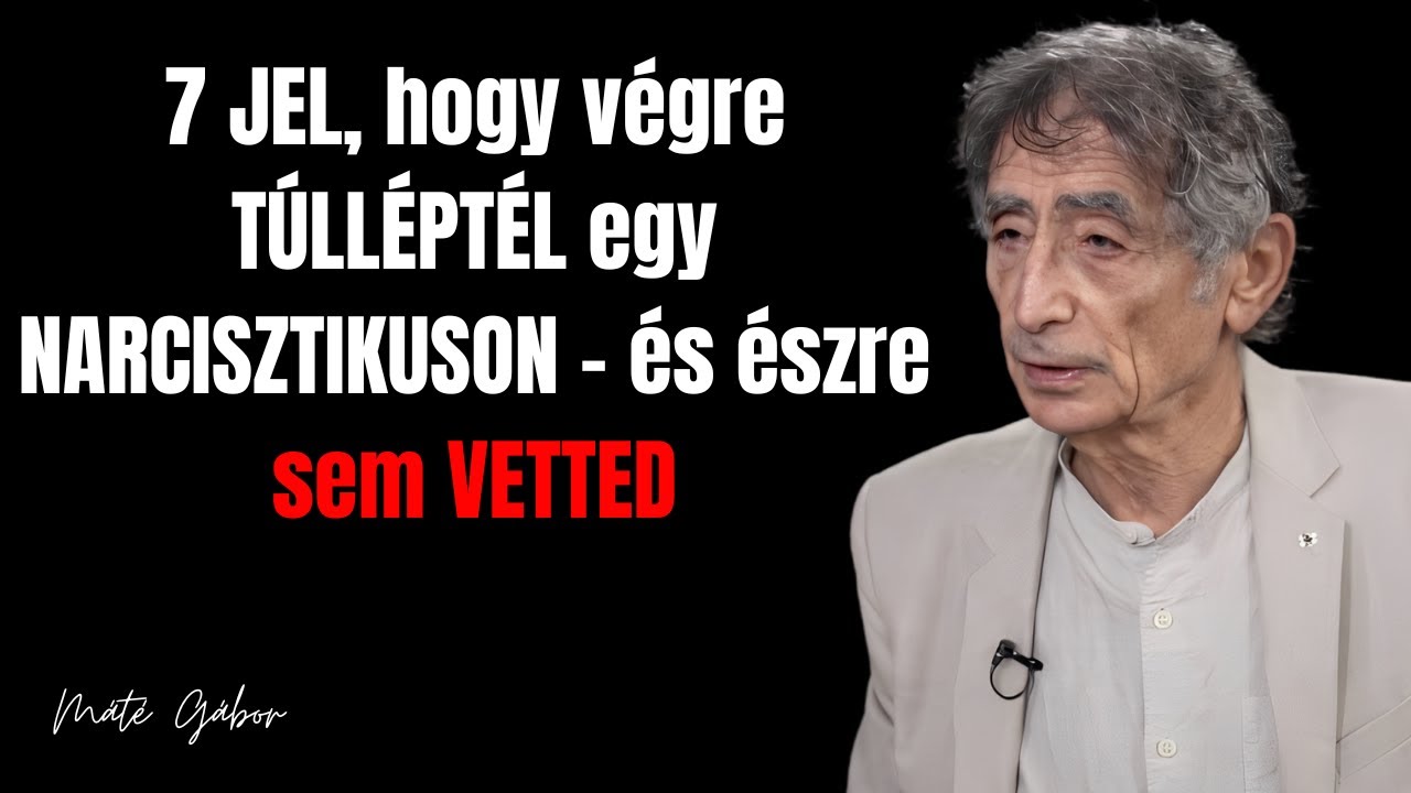 7 JEL, hogy végre TÚLLÉPTÉL egy NARCISZTIKUSON – és észre sem VETTED – Gábor Máté