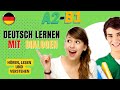Einfach Deutsch lernen - A2 - B1 - Hören & Verstehen
