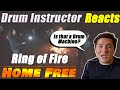 Drum Teacher reacts to Home Free - Ring of Fire (featuring Avi Kaplan of Pentatonix)