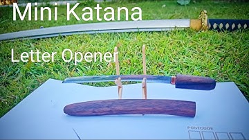 Crafting a Mini Katana Letter Opener: Forged from a Circular Saw Blade!