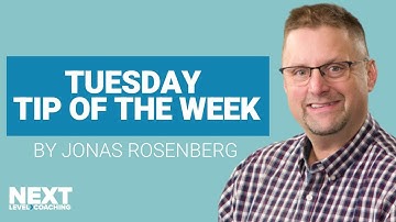 Tuesday Coaching Tip with Jonas Rosenberg 5/9/2023
