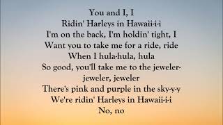 Katy Perry - Harleys in Hawaii (LYRICS)