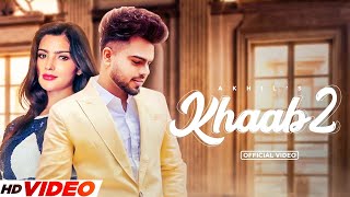 Khaab 2 - Akhil (Full Video) New Punjabi Song 2023 | Latest Punjabi Song 2023 Resimi