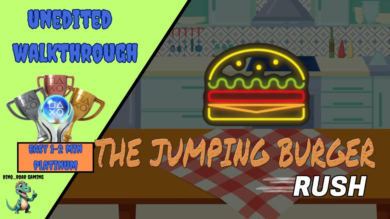 The Jumping Burger Rush - Unedited Platinum Trophy Walkthrough (PS4/PS5)