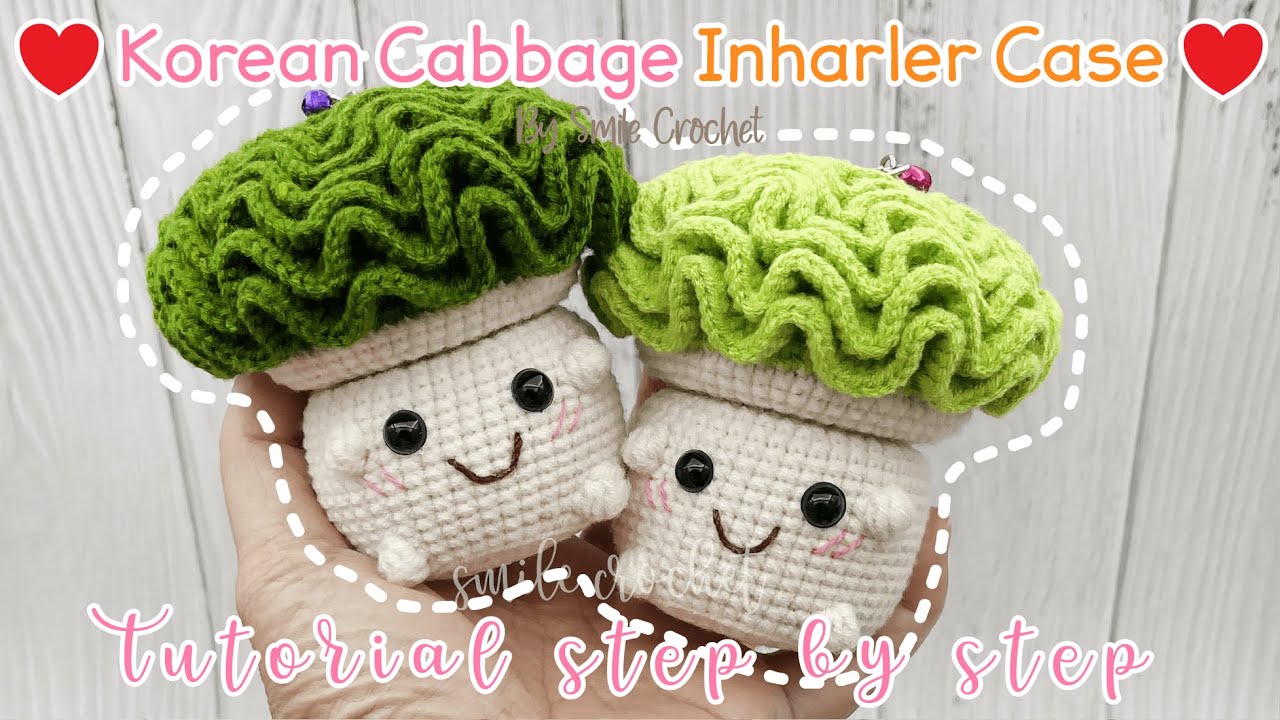 วิธีถักไหมพรม เคสยาดม น้องหัวผักกาด หงส์ไทย How to Crochet Korean Cabbage Inharler Case Hongthai 25g