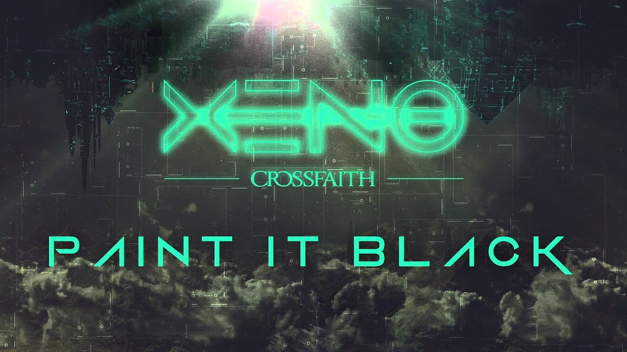 Crossfaith Paint It Black YouTube