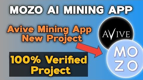 MOZO AI MINING APP Review | Avive Mining App NEW Project ✅ || 100% Verified Project ✅ ||