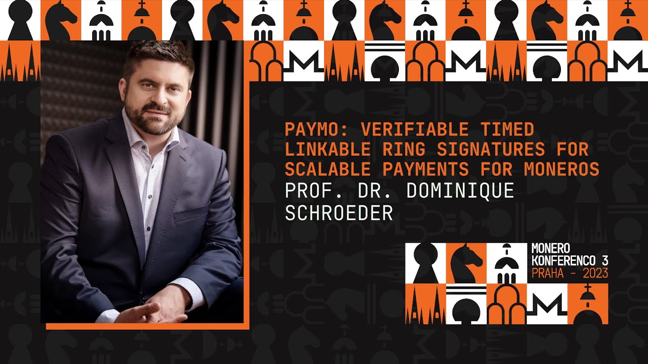 Dominique Schröder PayMo: Verifiable Timed Linkable Ring Signatures For  Scalable Payments For Monero