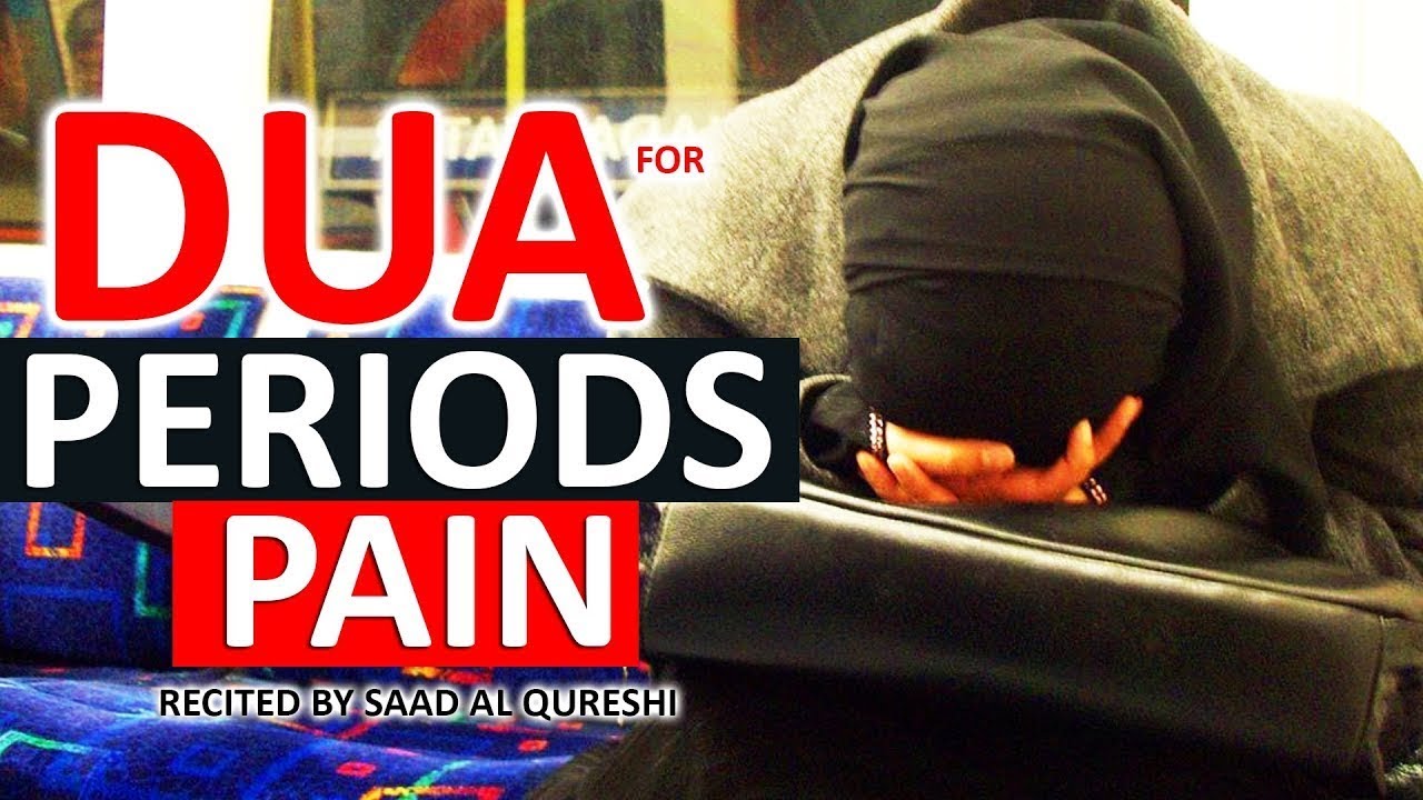 Dua For Stomach Problems Periods Pain Menstrual Pain YouTube Dua For Stomach Problems Periods Pain Menstrual Pain YouTube