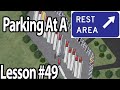 Trucking Lesson 49 - Rest Area Parking For Trucks