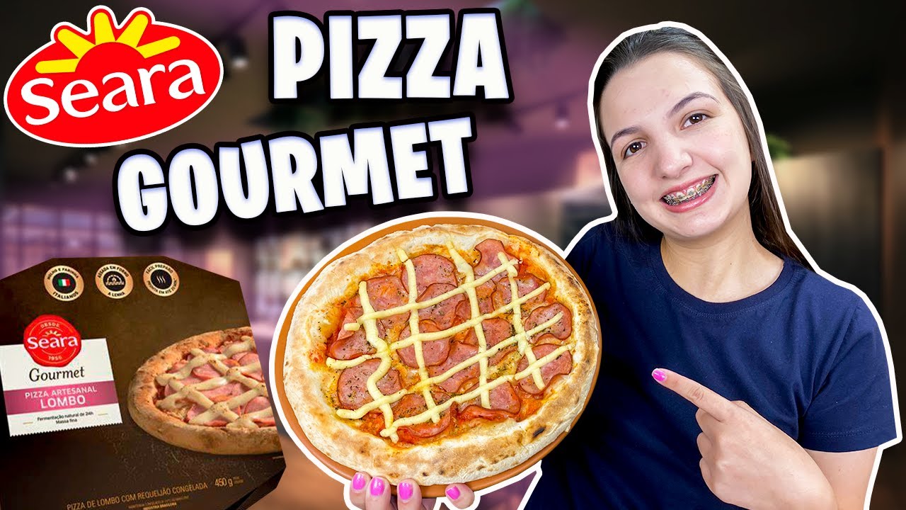 PROVAMOS A PIZZA SEARA GOURMET DE LOMBO COM REQUEIJÃO / VALE O PREÇO