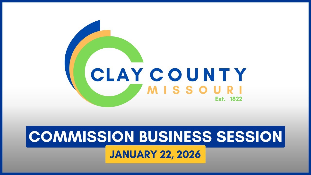 Clay County Commission Business Session January 22, 2026