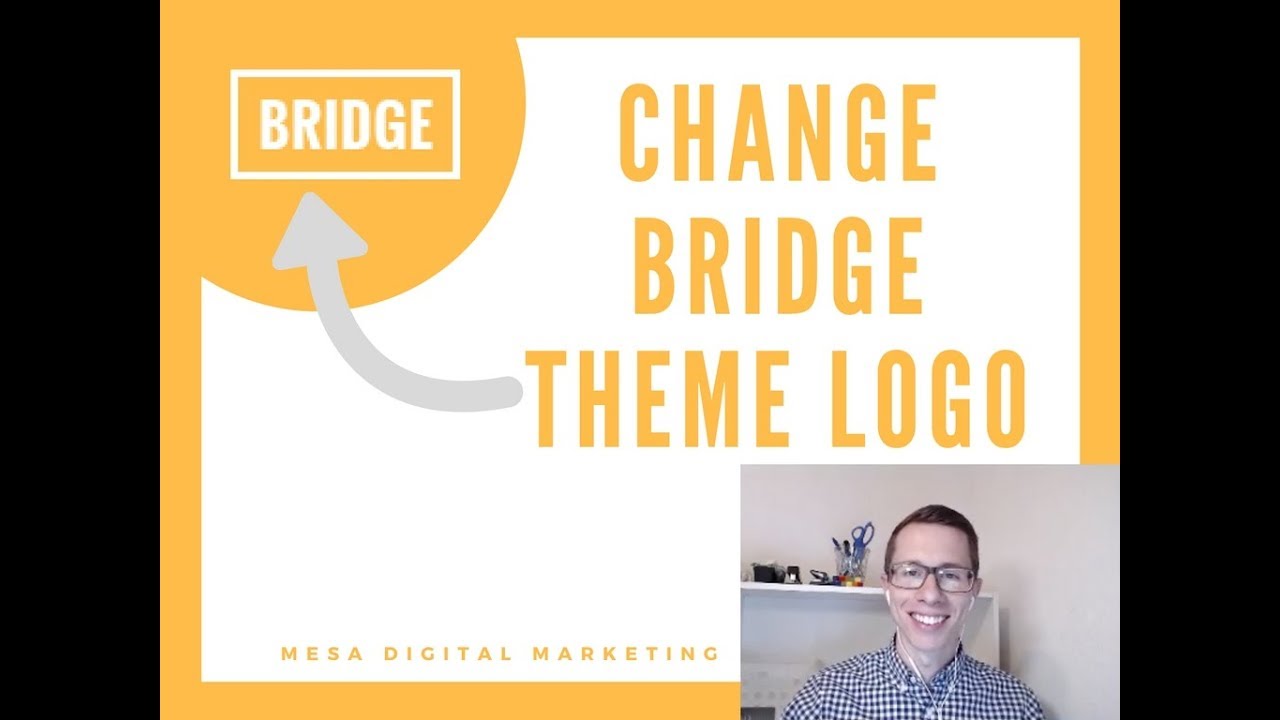 How to Change the Bridge Logo for the Bridge Theme in WordPress - YouTube