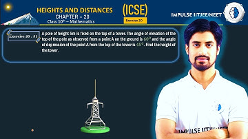 A pole of height 5m is fixed on the top of a tower. The angle of elevation of the top of the pole