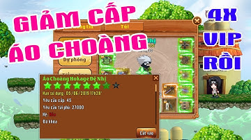 Làng Lá Phiêu Lưu Ký I AD Phá Giới Hạn Điều Chỉnh Cấp Áo Choàng.....Đi Sắm Áo Mới Và..