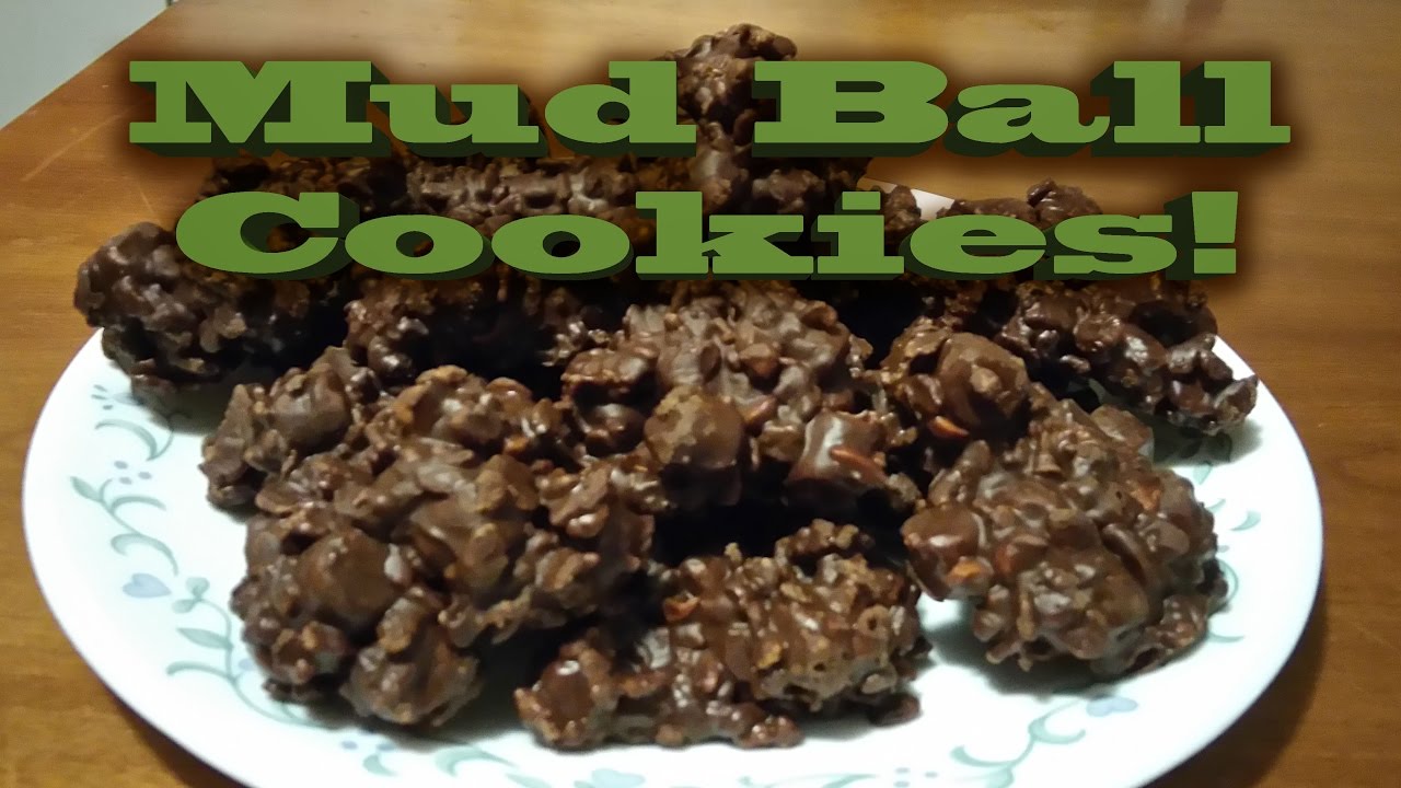 Mud Ball Cookies YouTube