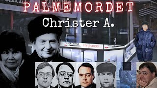 Gärningsbeskrivning Christer A. | Palmemordet | CA-scenariot