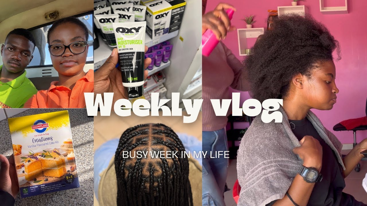 WEEKLY VLOG | I Tried So Hard Not To Lose My Mind This Week 😬| Girl Maintenance | Namibian YouTuber