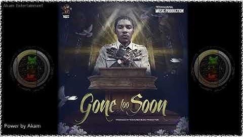 Thumbnail of Vybz Kartel - Gone Too Soon - July 2016