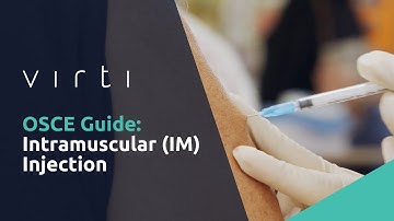 OSCE Guide - Intramuscular (IM) Injection