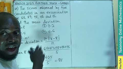 WASSCE 2025 Further Mathematics Past Question | Mean Deviation Solution (Qn 28, Sec. A) Ghana