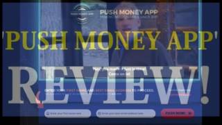 How to Make $5,000 Weekly With This Secret System Push Money App Review Software Today! screenshot 2