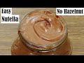 Easy Nutella Recipe Without Hazelnuts – How to make homemade nutella